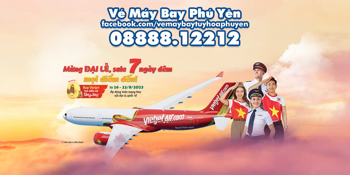 Vé máy bay Tuy Hòa➡Sài Gòn⬅cập nhật ngày 20/08/2023